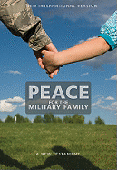 Peace for the Military Family-NIV: A New Testament