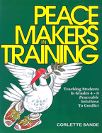Peace Makers in Training