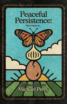 Peaceful Persistence: Essays On... - Perry, Michael