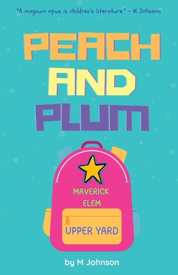 Peach and Plum - Johnson, M