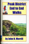 Peak District End to End Walks - 23 & 24 Miles