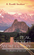 Peak, Trough, and Recovery: The Rhythm of Our Life