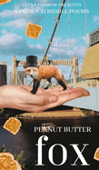 peanut butter fox: sandwich riddle poems: b&w hardcover image wrap economy standard edition