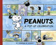 Peanuts: A Pop-Up Celebration - 