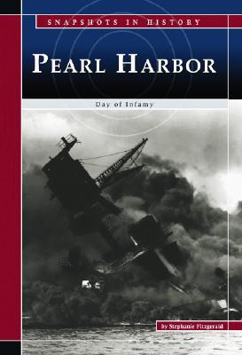 Pearl Harbor: Day of Infamy - Fitzgerald, Stephanie