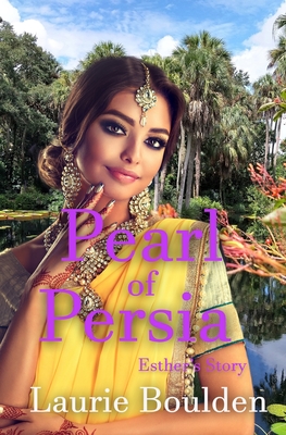 Pearl of Persia - Boulden, Laurie