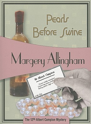 Pearls Before Swine - Allingham, Margery