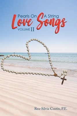 Pearls On A String: Love Songs Volume II - Costin P E, Rea-Silvia