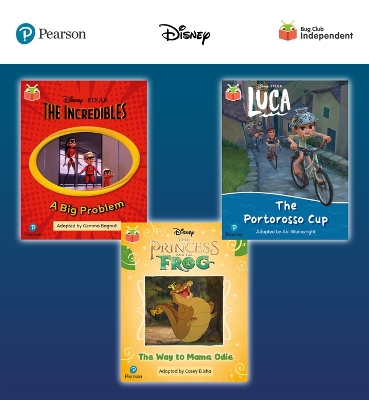 Pearson Bug Club Disney Year 1 Pack D, including decodable phonics readers for phase 5; The Incredibles: A Big Problem, Luca: The Portorosso Cup, The Princess and the Frog: The Way to Mama Odie - Elisha, Casey