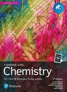 Pearson Chemistry for the IB Diploma Standard Level