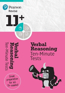 Pearson REVISE 11+ Verbal Reasoning Ten-Minute Tests - for the 2024 and 2025 exams: Ages 8 - 10+ Years