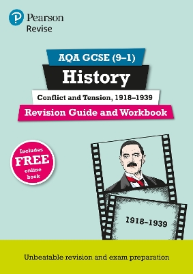 Pearson REVISE AQA GCSE History Conflict and tension, 1918-1939 Revision Guide and Workbook inc online edition - 2023 and 2024 exams - Payne, Victoria, and Clifford, Sally