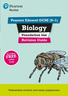 Pearson REVISE Edexcel GCSE Biology Foundation Revision Guide inc online edition and quizzes - 2023 and 2024 exams - Lowrie, Pauline, and Kearsey, Susan