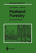 Peatland Forestry: Ecology and Principles