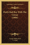 Peck's Bad Boy with the Circus (1906)