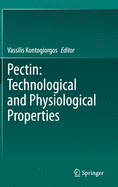 Pectin: Technological and Physiological Properties
