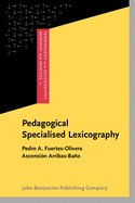 Pedagogical Specialised Lexicography: The Representation of Meaning in English and Spanish Business Dictionaries