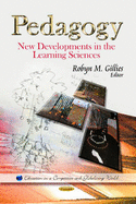 Pedagogy: New Developments in the Learning Sciences