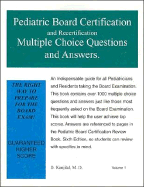 Pediatric Board Certification and Recertification Multiple Choice Questions and Answers - Vol 2