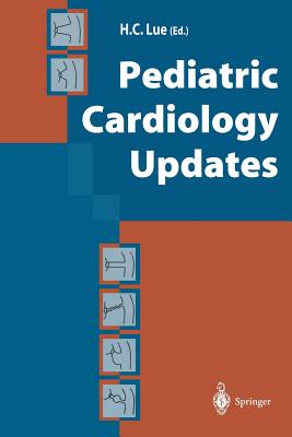 Pediatric Cardiology Updates - Lue, Hung-Chi (Editor)