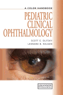 Pediatric Clinical Ophthalmology: A Color Handbook