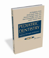 Pediatric Dentistry: Infancy Through Adolescence