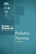 Pediatric Nursing: Scope and Standards of Practice