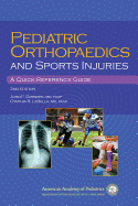 Pediatric Orthopaedics and Sport Injuries: A Quick Reference Guide