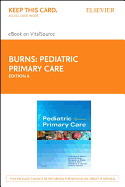 Pediatric Primary Care - Elsevier eBook on Vitalsource (Retail Access Card)