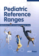 Pediatric Reference Ranges - Soldin, Steven J (Editor), and Brugnara, Carlo (Editor), and Wong, Edward C (Editor)