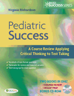 Pediatric Success: A Course Review Applying Critical Thinking Skills to Test Taking