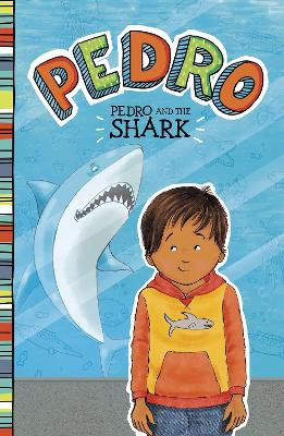Pedro and the Shark - Manushkin, Fran