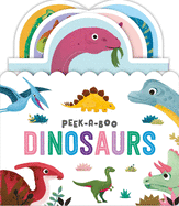 Peek-A-Boo Dinosaurs: Pull the Tab Book
