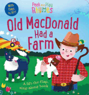 Peek and Play Rhymes: Old MacDonald Had a Farm
