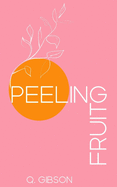 Peeling Fruit