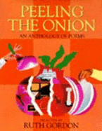 Peeling the Onion: An Anthology of Poems