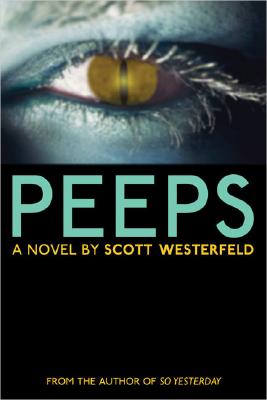 Peeps - Westerfeld, Scott