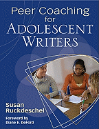 Peer Coaching for Adolescent Writers