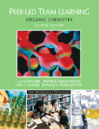 Peer-Led Team Learning: Organic Chemistry