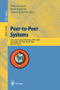 Peer-To-Peer Systems: First International Workshop, Iptps 2002, Cambridge, Ma, USA, March 7-8, 2002, Revised Papers