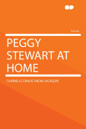 Peggy Stewart at Home