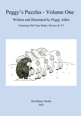Peggy's Puzzles - Volume One - Adler, Peggy
