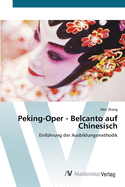 Peking-Oper - Belcanto auf Chinesisch