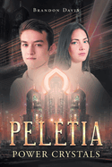 Peletia: Power Crystals