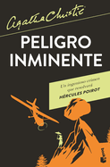 Peligro Inminente (Un Misterio de H?rcules Poirot) / Peril at End House (a Hercule Poirot Mystery)