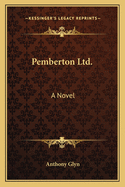 Pemberton Ltd.