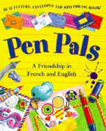 Pen Pals: A Friendship in French and English