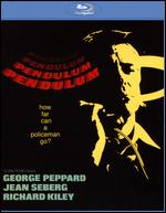 Pendulum [Blu-ray] - George Schaefer