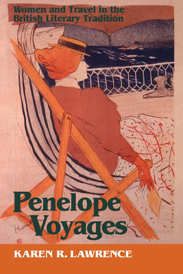 Penelope Voyages: A Russian Jewish Girlhood on the Lower East Side - Lawrence, Karen R