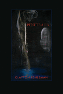 Penetralia: Poems
